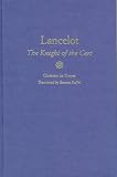 Lancelot: Or, the Knight of the Cart