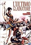 l`ultimo gladiatore / Messalina vs. the Son of Hercules (Dvd) Italian Import