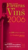 Revue Fleurus  / Le guide Fleurus des Vins 2006