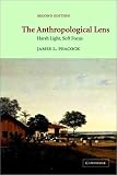 The Anthropological Lens: Harsh Light, Soft Focus