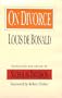 On Divorce (Library of Conservative Thought)