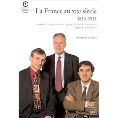 La France au XIXe si�cle (1814-1914)