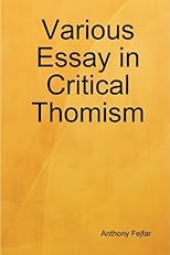 Various Essay in Critical Thomism