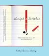 Script and Scribble: The Rise and Fall of Handwriting