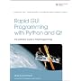 Rapid GUI Programming with Python and Qt: The Definitive Guide to PyQt Programming, Mobipocket