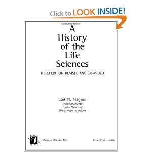 A History of the Life Sciences, Revised and Expanded Magner