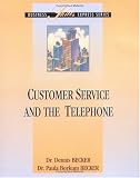 Customer Service and the Telephone
