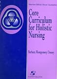 Core Curriculum for Holistic Nursing