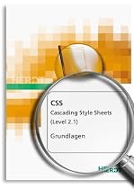 CSS - Cascading Style Sheets (Level 2.1) - Grundlagen [Buch]