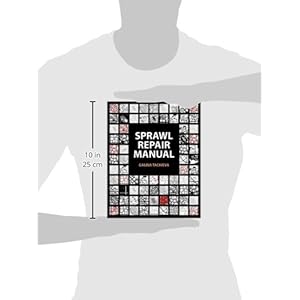 Sprawl Repair Manual