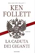 La caduta dei giganti. The century trilogy: 1