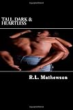 Tall, Dark & Heartless: A Pyte Series Novel