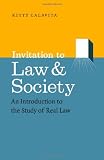 Invitation to Law and Society: An Introduction to the Study of Real Law (Chicago Series in Law and Society)