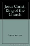 Jesus Christ King of the Church