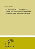 The Impact of 9-11 on Thailand's Tourism Industry by Focusing on the First-Class Hotel Market in Bangkok