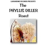 The Phyllis Diller Roast - Explicit Language - New CD