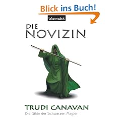 Die Novizin. Die Gilde der Schwarzen Magier 02.