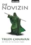 Die Novizin. Die Gilde der Schwarzen Magier 02.