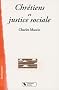 Chr�tiens et justice sociale