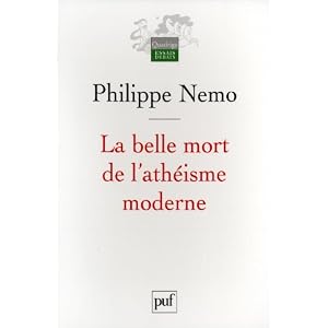 La belle mort de l'athéisme moderne