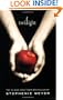 Twilight (The Twilight Saga, Book 1)