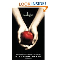 Twilight (The Twilight Saga, Book 1)