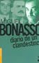 Diario de Un Clandestino (Spanish Edition)