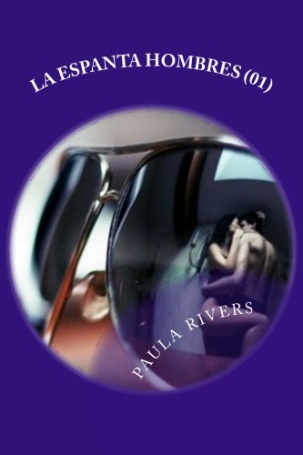 La Espanta Hombres (01): Serie 