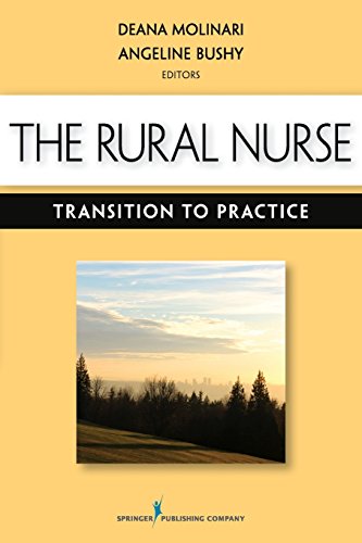 The Rural Nurse: Transition to Practice