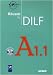 Réussir le DILF A1.1 (1CD audio)