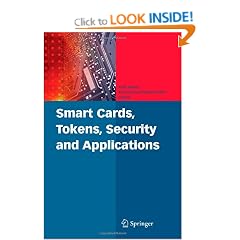 Smart Cards, Tokens, Security and Applications