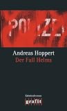 Produkt-Bild: Der Fall Helms (GrafiT&auml;ter und GrafiTote)