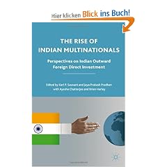 The Rise of Indian Multinationals: Perspectives on Indian Outward Foreign Direct Investment