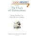 The Clash of Generations: Saving Ourselves, Our Kids, and Our Economy
