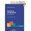 Panikst�rung und Agoraphobie: Ein Therapiemanual
