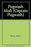 Pugwash aloft : a pirate story