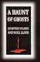 A Haunt of Ghosts