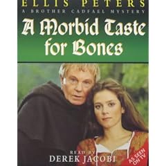 A Morbid Taste for Bones: The First Chronicle of Brother Cadfael