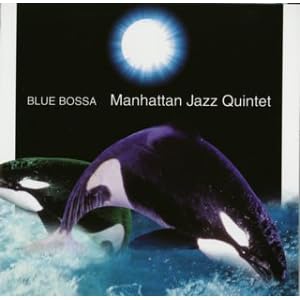 Blue Bossa by Manhattan Jazz Quintet (Audio CD - 2003) - Import