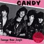 Candy: Teenage Neon Jungle