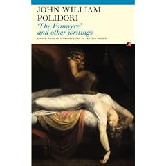 The Vampyre: And Other Writings (Fyfield Books)