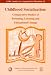 Childhood Socialization: Comparative Studies of Parenting, Learning and Educational Change (Cerc Studies in Comparative Education, 12): Comparative Studies ... (Cerc Studies in Comparative Education, 12)