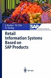 Retail Information Systems Based on SAP Products (SAP Excellence)