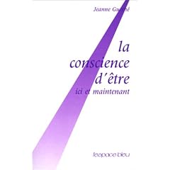 La conscience d'�tre, ici et maintenant