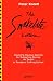 The Snakebite Letters: Devilishly Devious Secrets for Subverting Society As Taught in Tempter's Training School