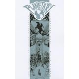 Planetary Vol. 4: Spacetime Archaeology ~ Warren Ellis