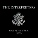 The Interpreters - Back in the U.S.S.A.