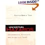 Uncertain Hazards: Environmental Activists and Scientific Proof