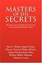 MASTERS OF THE SECRETS - The Science of Getting Rich and Master Key System Expanded Bestseller Version
