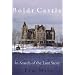 Boldt Castle: In Search of the Lost Story